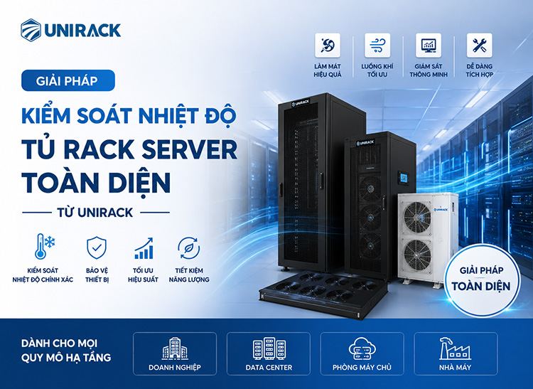 Giải pháp kiểm soát nhiệt độ tủ rack server toàn diện