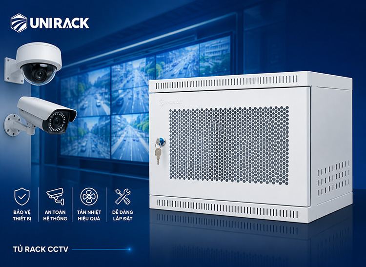 Tủ rack Unirack cho hệ thống Camera CCTV